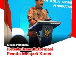 Menko Polhukam “keterbukaan informasi merupakan salah satu pilar utama dalam membangun kepercayaan publik terhadap pemerintah”