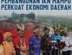 Majelis Rakyat Papua Optimis pembangunan IKN Mampu Perkuat Ekonomi Daerah