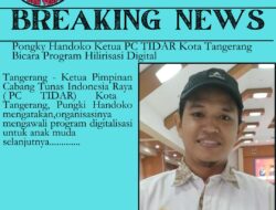 PC TiDAR Kota Tangerang Siapkan Program Digitalisasi, Start-up UMKM dan Pelatihan Kewirausahaan